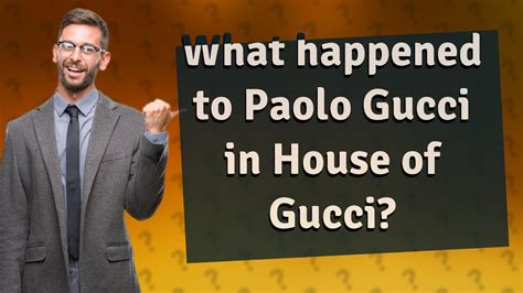 the gucci|what happened to paolo gucci.